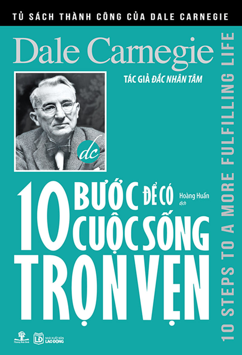 10-buoc-de-co-cuoc-song-tron-ven-dale-carnegie
