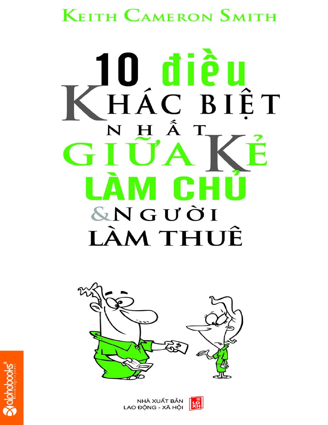 10-dieu-khac-biet-nhat-giua-ke-lam-chu-va-nguoi-lam-keith-cameron-smith