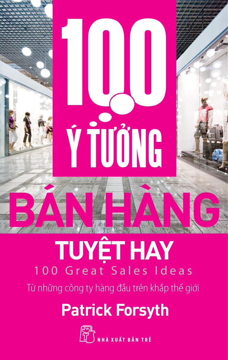 100-u-tuong-ban-hang-tuyet-hay-patrick-forsyth