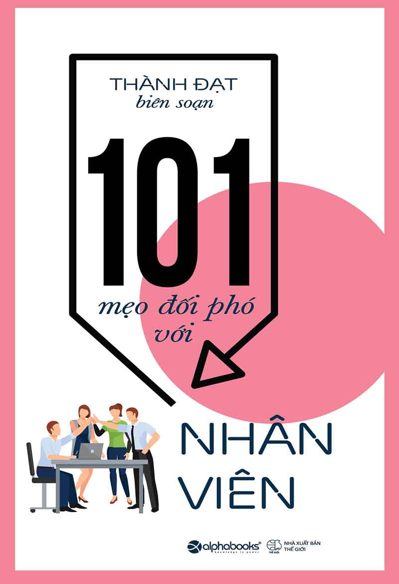 101-meo-doi-pho-voi-nhan-vien-thanh-dat