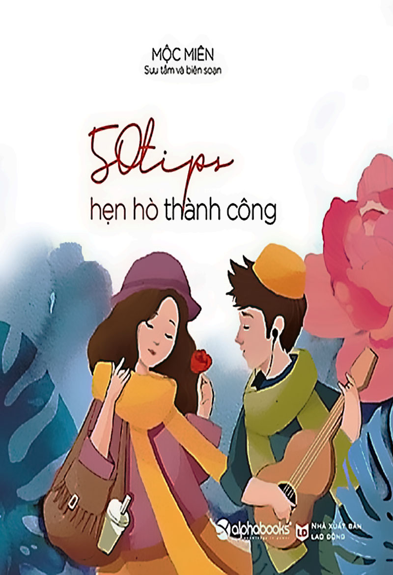 50-tips-hen-ho-thanh-cong-moc-mien
