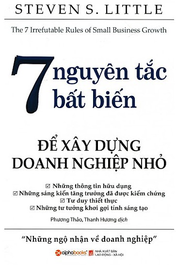 7-nguyen-tac-bat-bien-de-xay-dung-doanh-nghiep-nho-steven-s-little