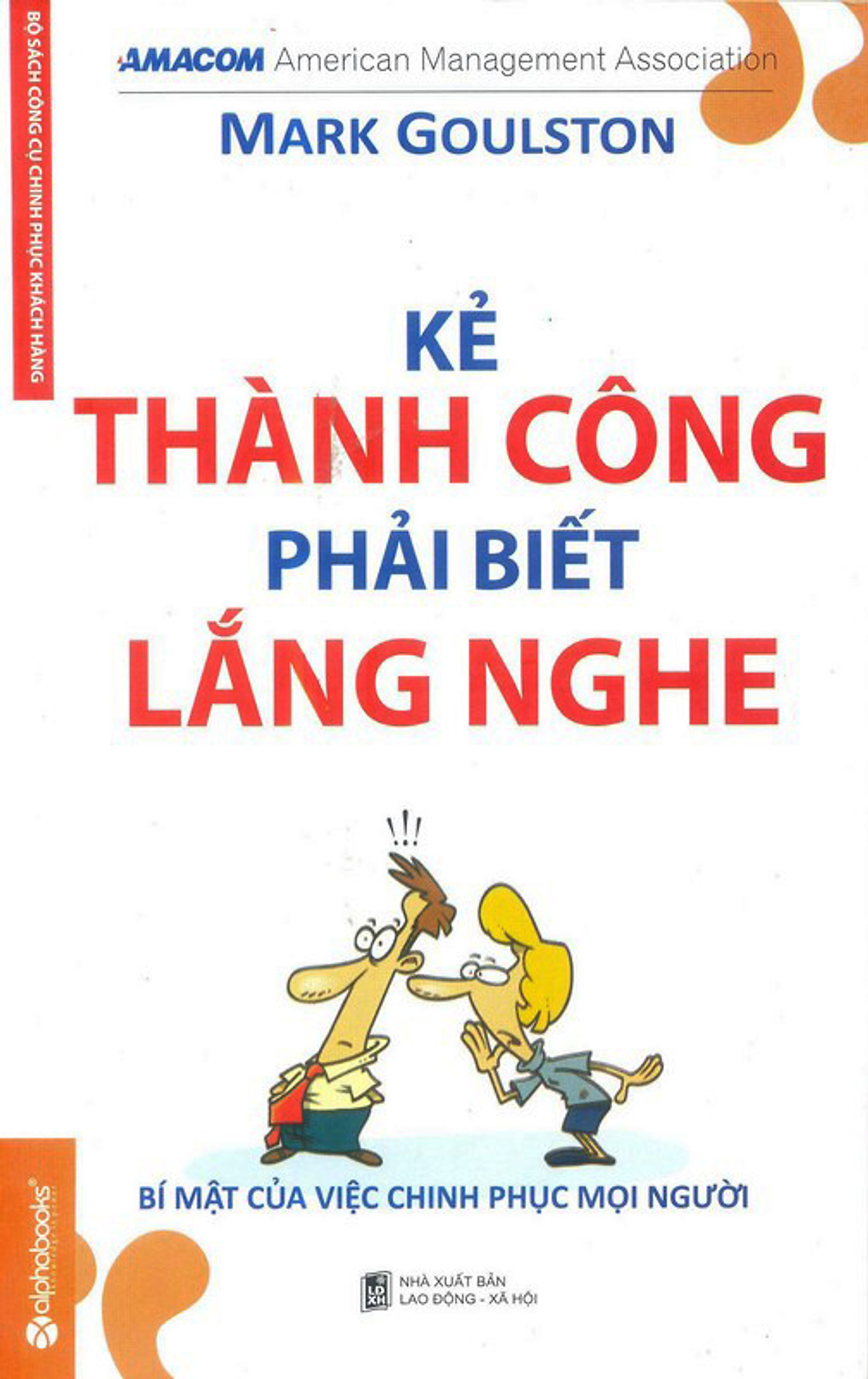 Ke-Thanh-Cong-Phai-Biet-Lang-Nghe