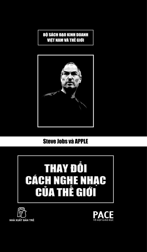 Steve-Jobs-Va-Apple-Thay-Doi-Cach-Nghe-Nhac-Cua-The-Gioi