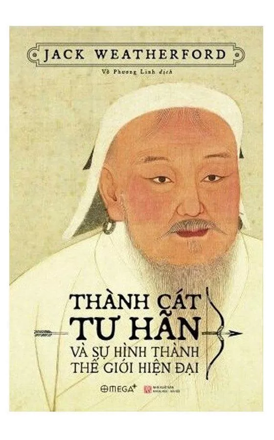 Thành-Cát-Tư-Hãn-Và-Sự-Hình-Thành-Thế-Giới-Hiện-Đại