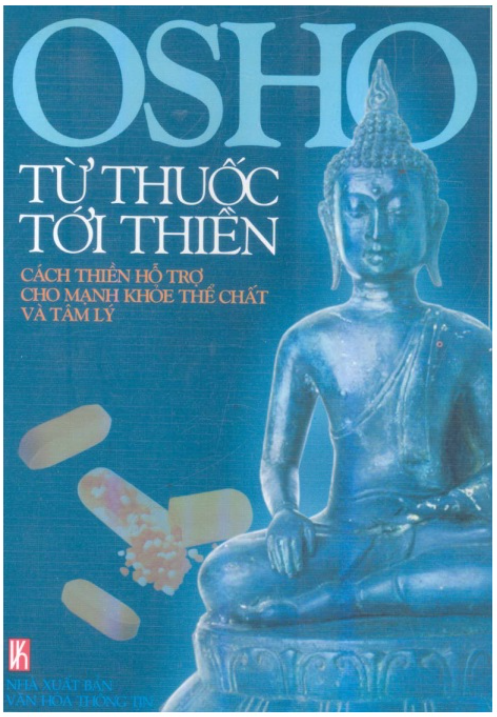 Tu-Thuoc-Toi-ThienCach-thien-ho-tro-cho-manh-khoe-the-chat-va-tam-ly-Osho