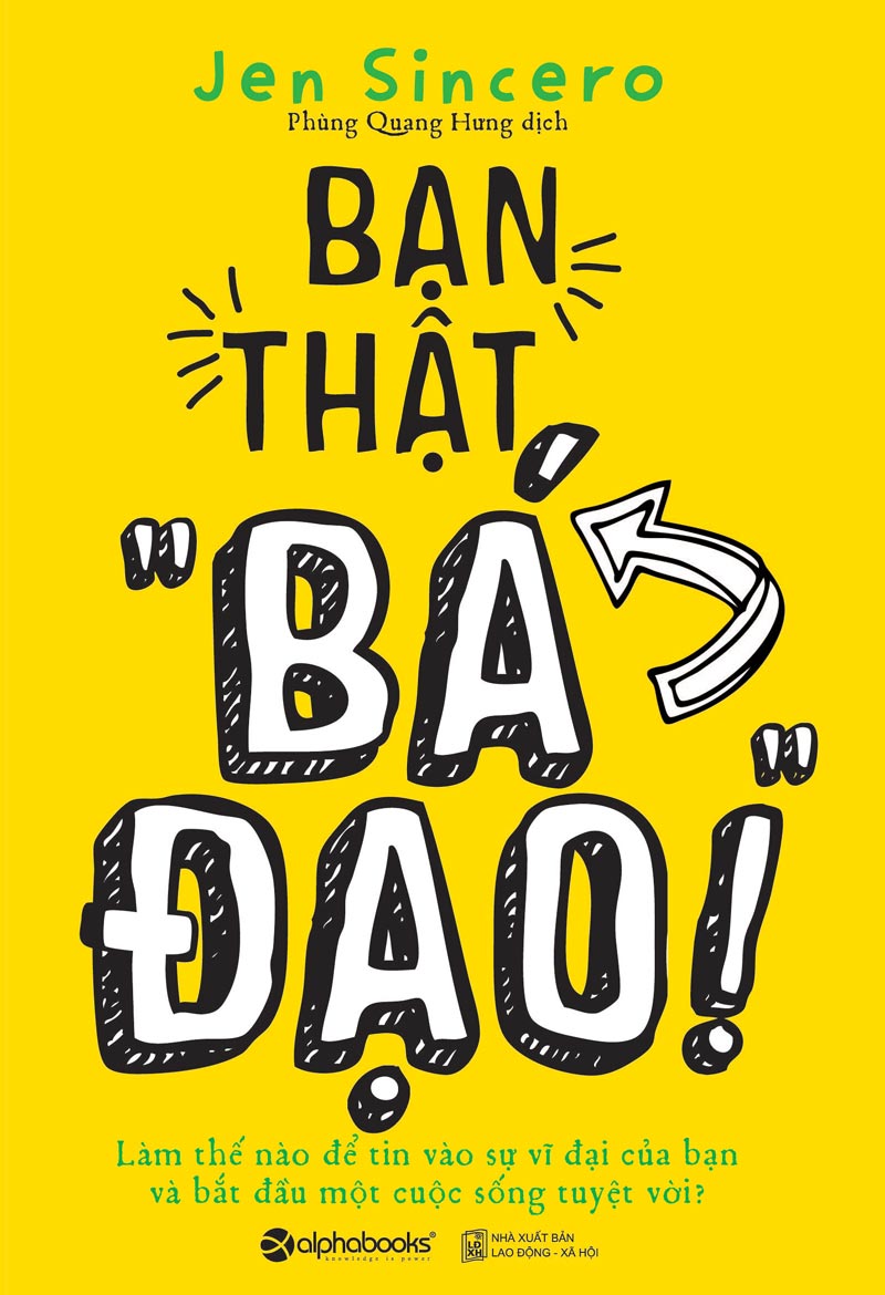 ban-that-ba-dao-jen-sincero
