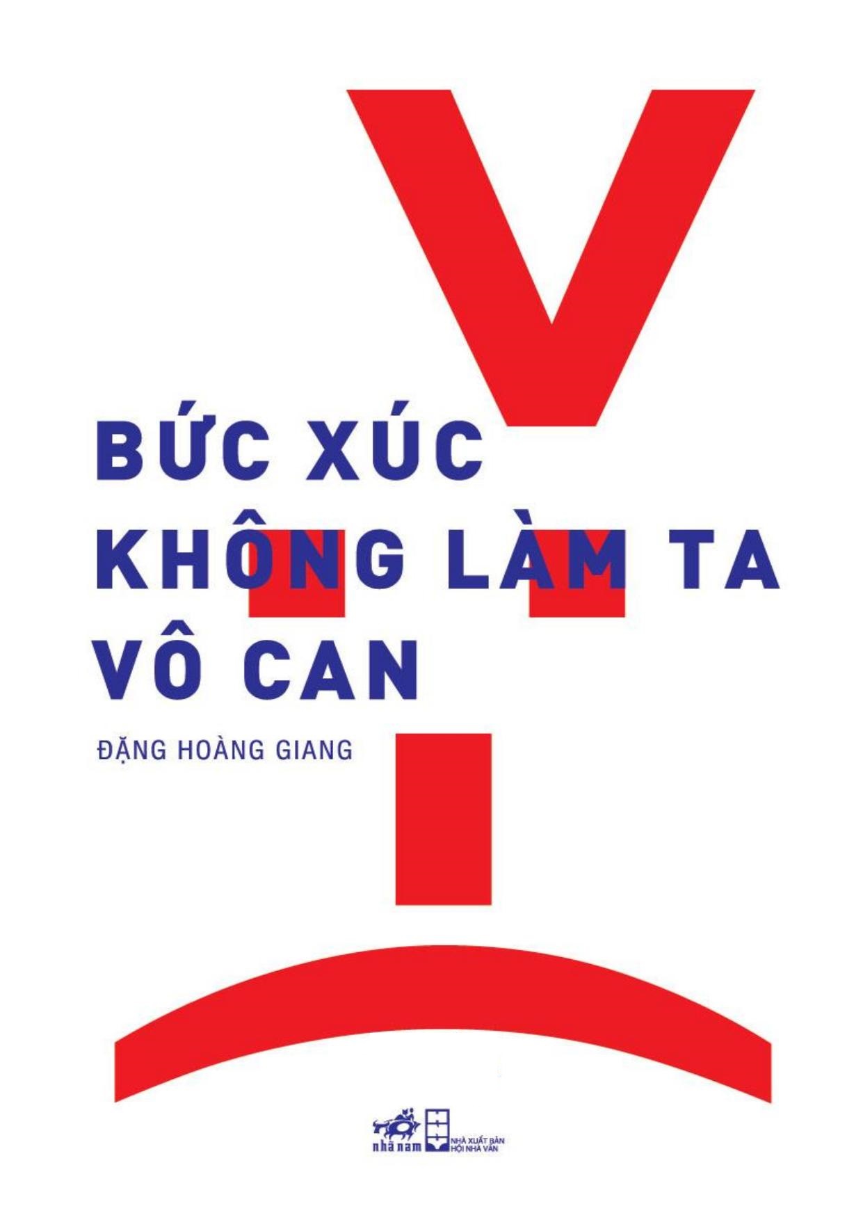 buc-xuc-khong-lam-ta-vo-can-dang-hoang-giang