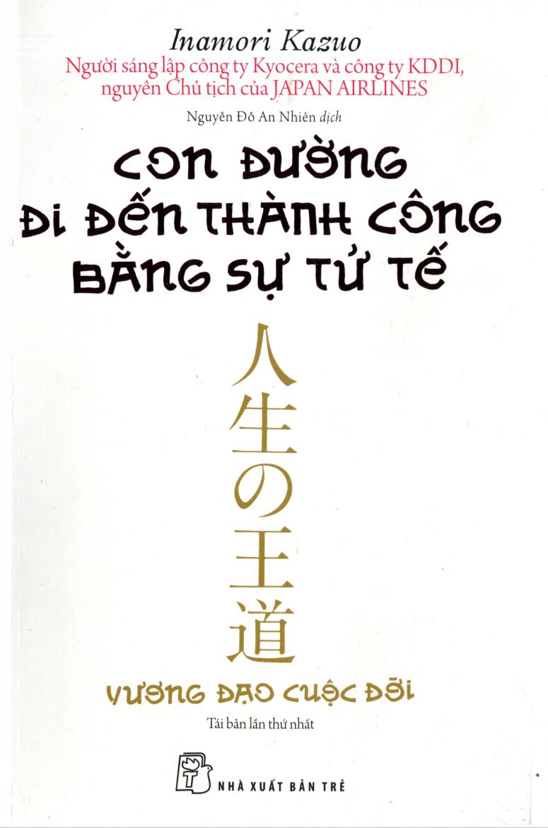 con-duong-di-den-thanh-cong-bang-su-tu-te-inamori-kazuo