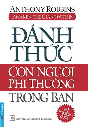 danh-thuc-con-nguoi-phi-thuong-trong-ban-anthony-robbins