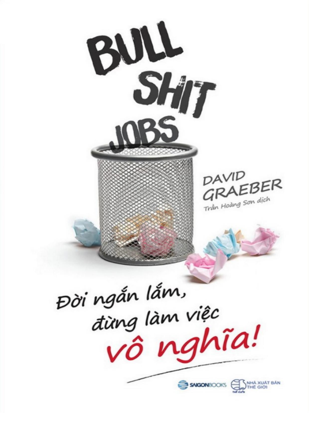 doi-ngan-lam-dung-lam-viec-vo-nghia-david-graeber