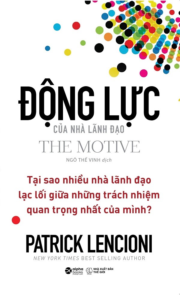 dong-luc-cua-nha-lanh-dao-patrick-lencioni