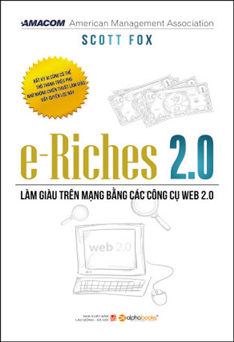 e-riches-2-0-lam-giau-tren-mang-bang-cac-cong-cu-web-2-0-scott-fox