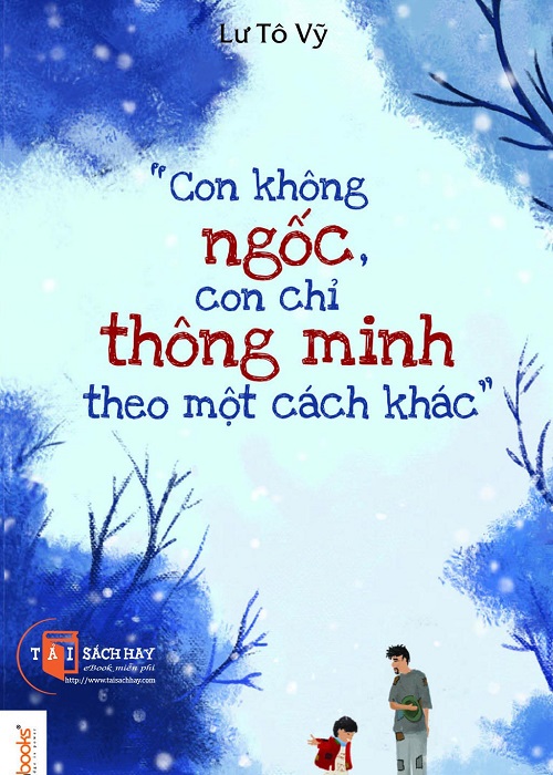 ebook-con-khong-ngoc-con-chi-thong-minh-theo-mot-cach-khac-prc-pdf-epub