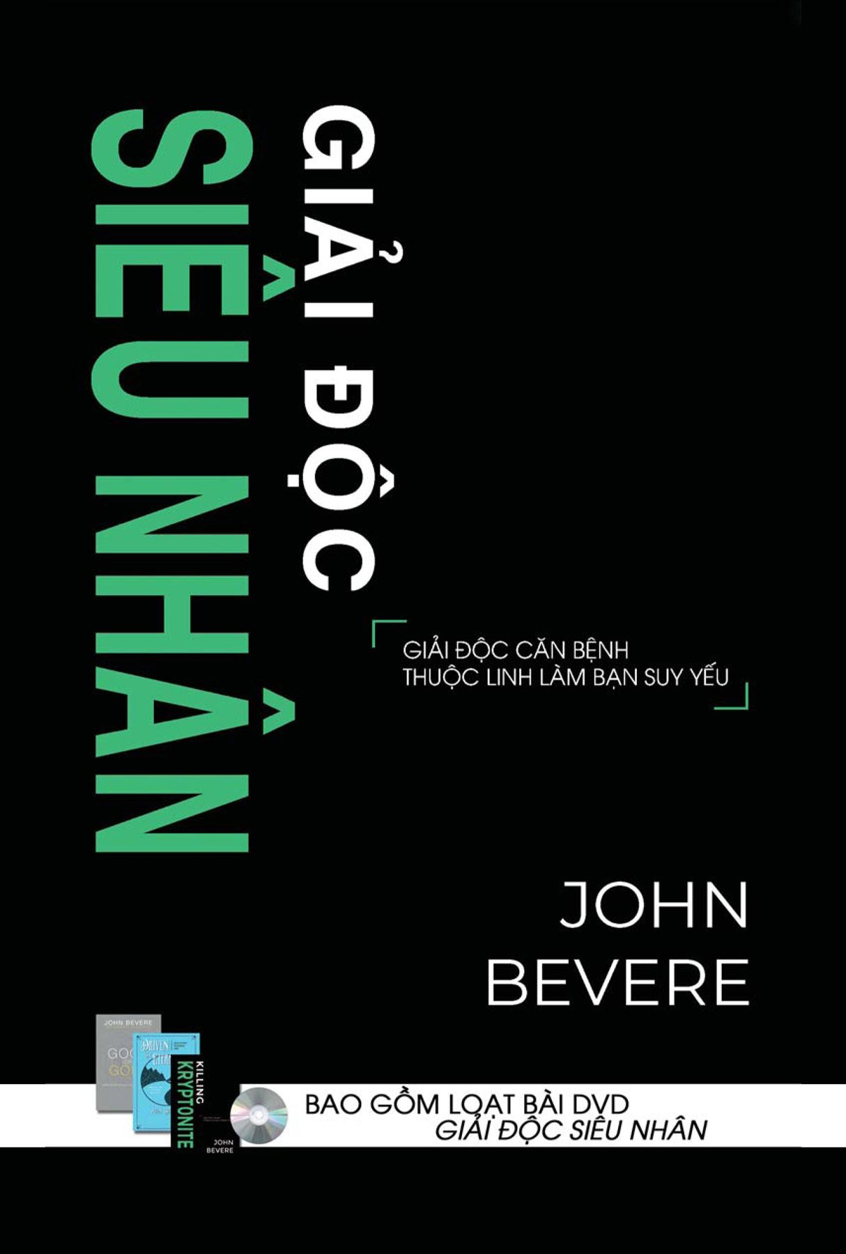 giai-doc-sieu-nhan-john-bevere-daniel-phucnguyen