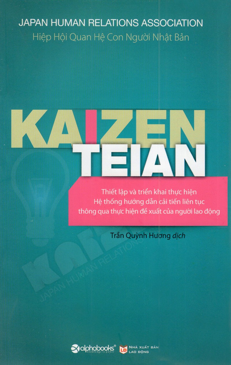 kaizen-teian-huong-dan-trien-khai-he-thong-de-xuat-cai-tien-lien-tuc-thong-qua-thuc-hien-de-xuat-cua-nguoi-lao-dong