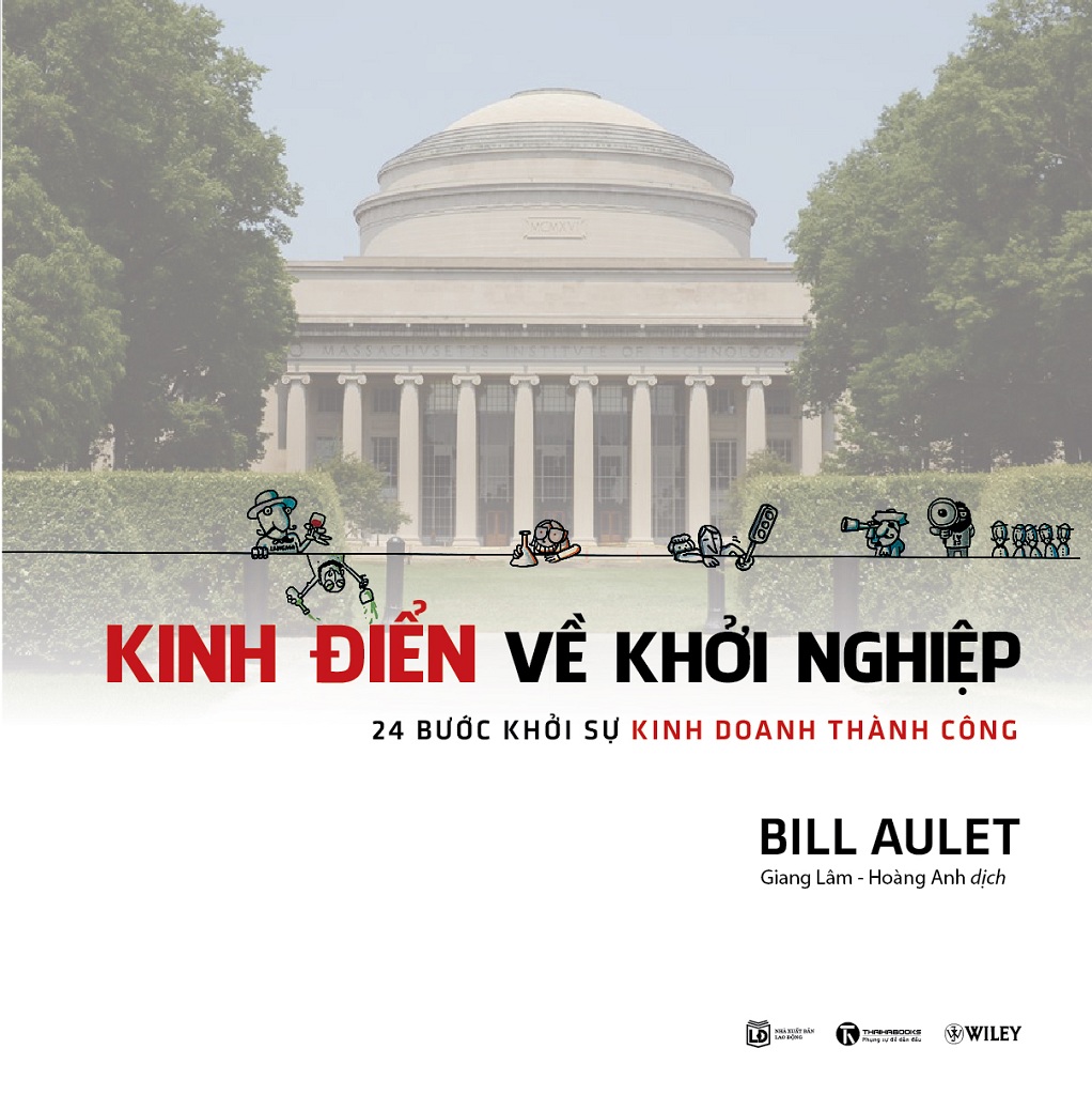 kinh-dien-ve-khoi-nghiep-bill-aulet-giang-lam-dich-hoang-anh-dich