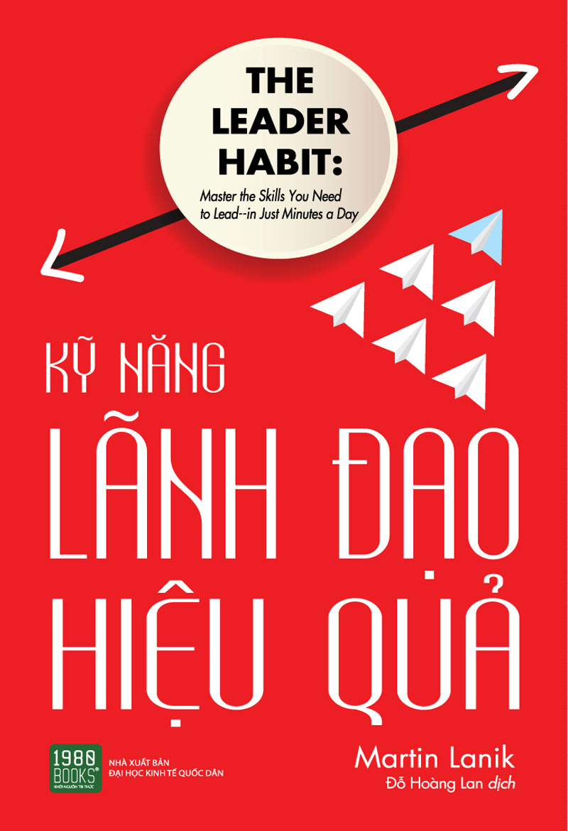 ky-nang-lanh-dao-hieu-qua-the-leader-habit-martin-lanik