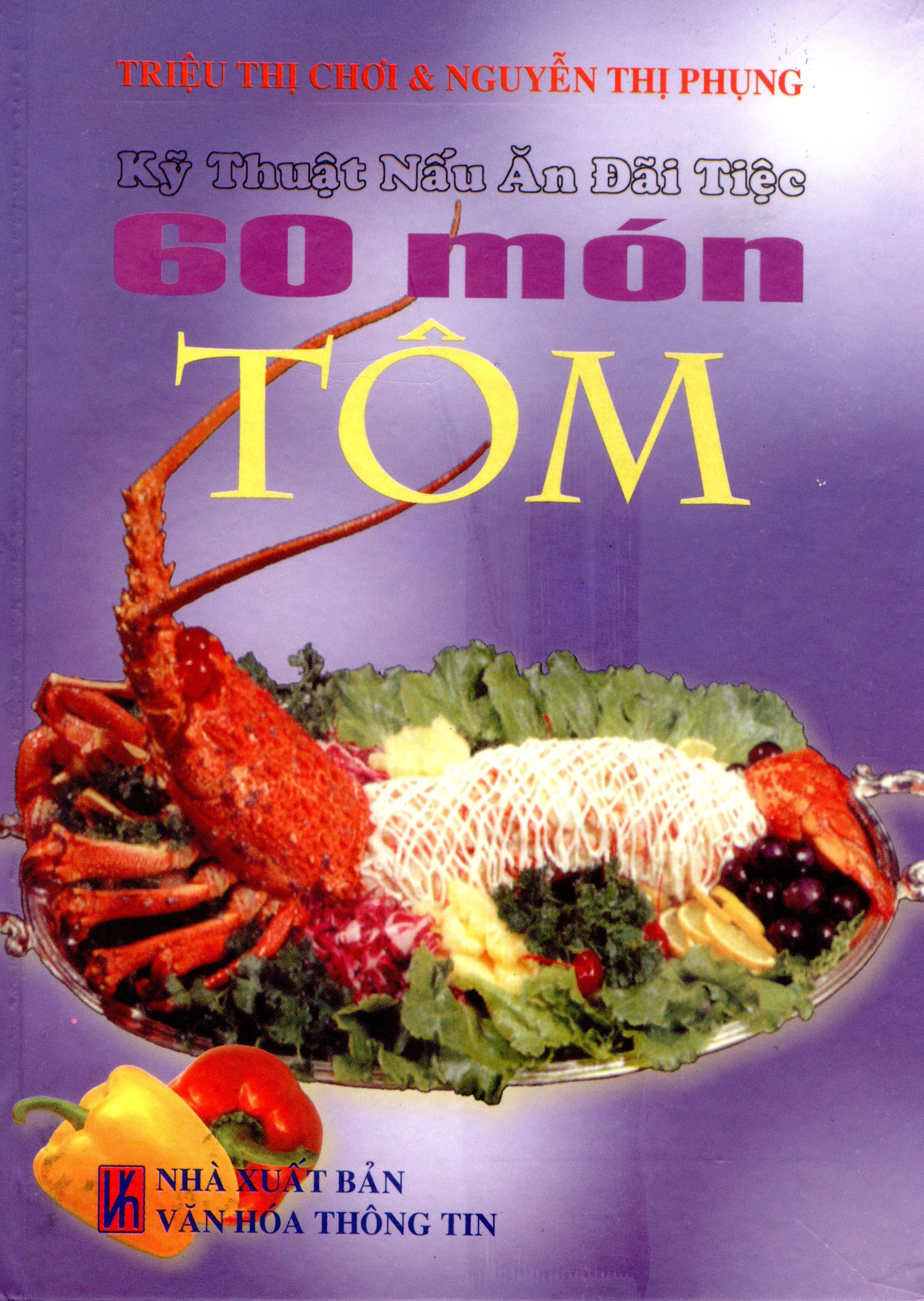 ky-thuat-nau-an-dai-tiec-60-mon-tom