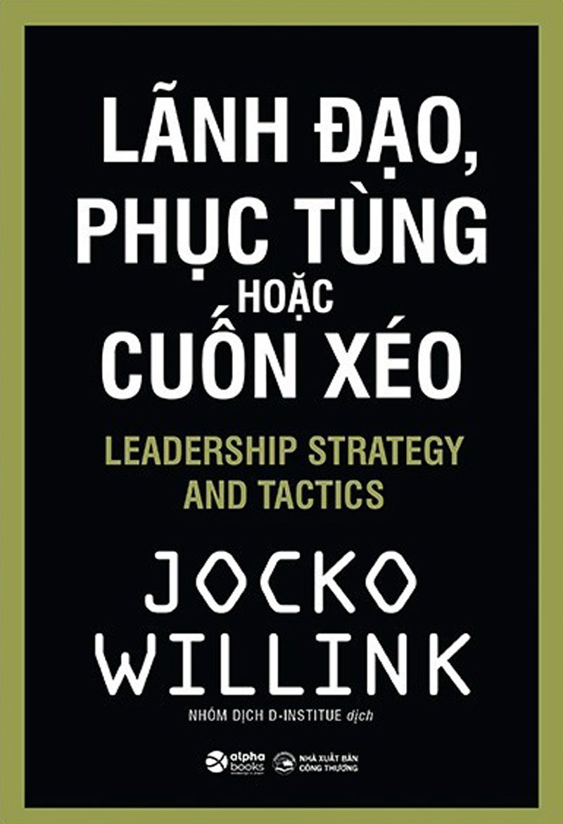 lanh-dao2c-phuc-tung-hoac-cuon-xeo-jocko-willink