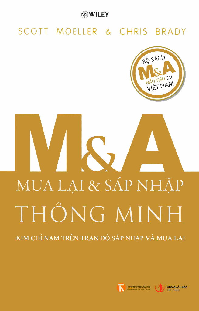 m-a-mua-lai-va-sap-nhap-thong-minh-kim-chi-nam-tren-tran-do-sap-nhap-va-mua-lai-scott-moeller-chris-brady