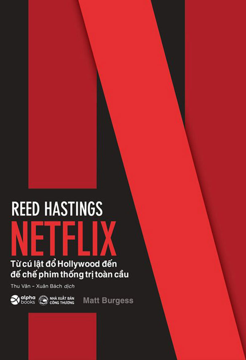 netflix_-tu-cu-lat-do-hollywood-den-de-che-thong-tri-phim-toan-cau-matt-burgess