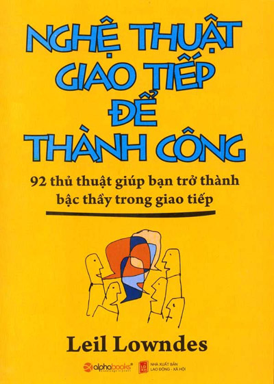 nghe-thuat-giao-tiep-de-thanh-cong-leil-lowndes