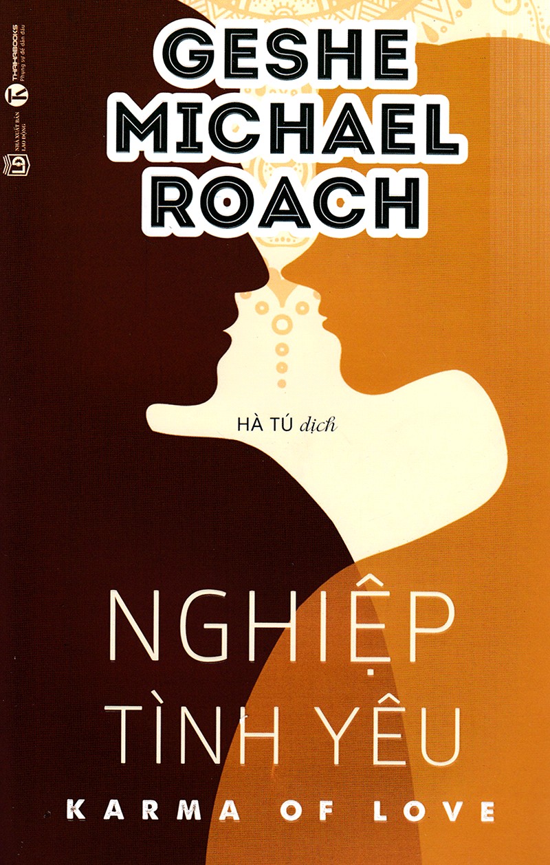 nghiep-tinh-yeu-geshe-michael-roach