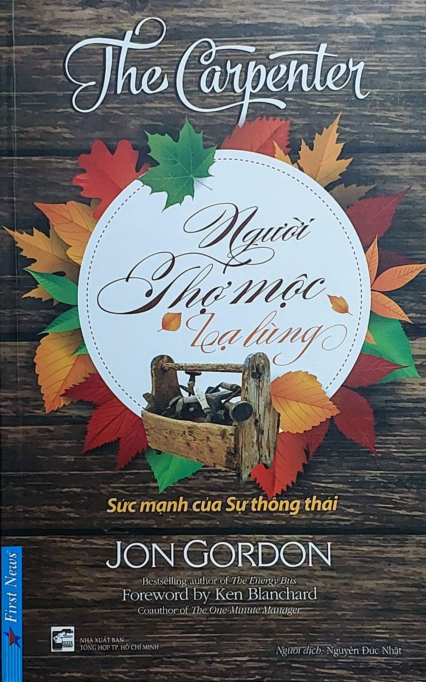 nguoi-tho-moc-la-lung-jon-gordon-nguyen-duc-nhat-dich