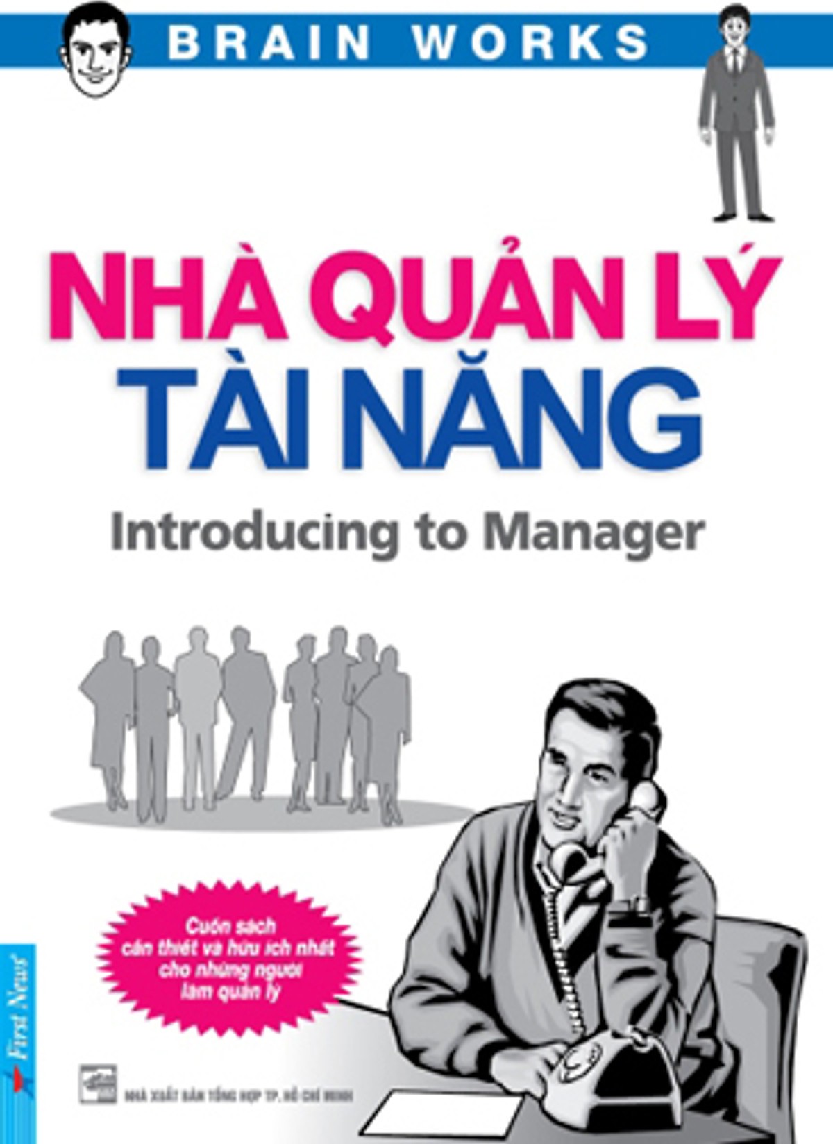 nha-quan-li-tai-nang-brain-works