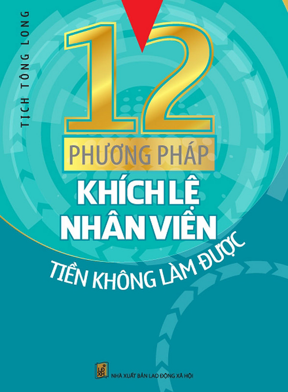 nhasachmienphi-12-phuong-phap-khich-le-nhan-vien-tien-khong-lam-duoc