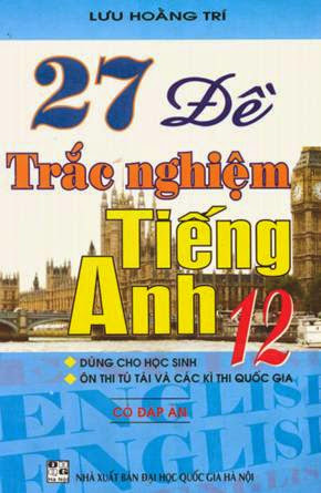 nhasachmienphi-27-de-trac-nghiem-tieng-anh-12-co-dap-an