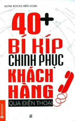 nhasachmienphi-40-bi-kip-chinh-phuc-khach-hang-qua-dien-thoai