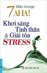 nhasachmienphi-7-aha-khoi-san-tinh-than-va-giai-toa-stress