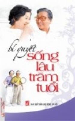 nhasachmienphi-bi-quyet-song-lau-tram-tuoi