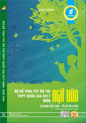 nhasachmienphi-bo-de-tinh-tuy-on-thi-thpt-quoc-gia-2017-mon-ngu-van