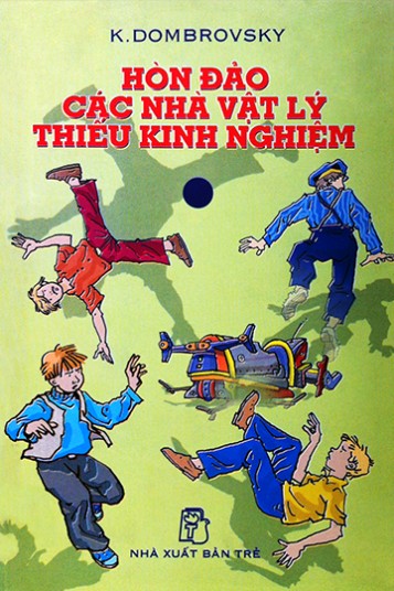 nhasachmienphi-hon-dao-cac-nha-vat-ly-thieu-kinh-nghiem