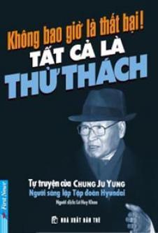 nhasachmienphi-khong-bao-gio-la-that-bai-tat-ca-la-thu-thach
