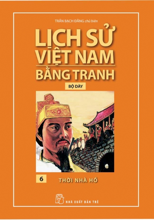 nhasachmienphi-lich-su-viet-nam-bang-tranh-tap-6-thoi-nha-ho
