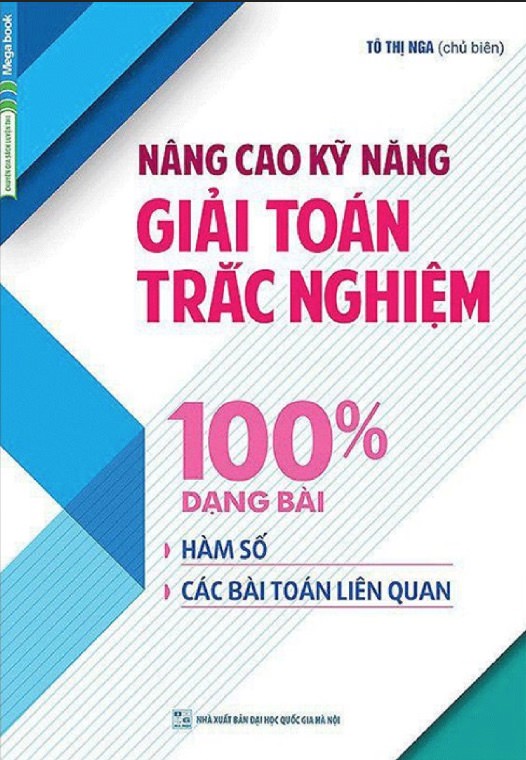 nhasachmienphi-nang-cao-ky-nang-giai-toan-trac-nghiem-100-dang-bai-nguyen-ham-tich-phan-va-ung-dung