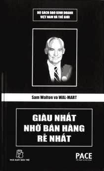 nhasachmienphi-sam-walton-va-wal-mart-giau-nhat-nho-ban-hang-re-nhat