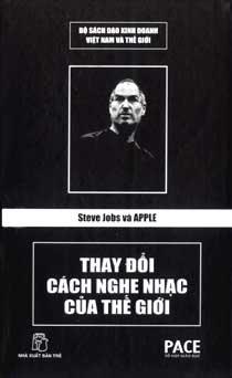 nhasachmienphi-steve-jobs-va-apple-thay-doi-cach-nghe-nhac-cua-the-gioi