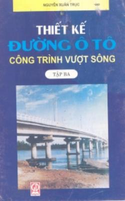 nhasachmienphi-thiet-ke-duong-o-to-cong-trinh-vuot-song-tap-3