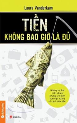 nhasachmienphi-tien-khong-bao-gio-la-du