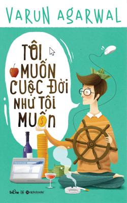 nhasachmienphi-toi-muon-cuoc-doi-nhu-toi-muon