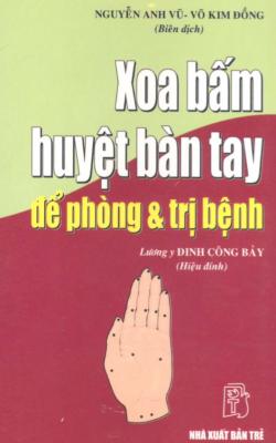nhasachmienphi-xoa-bam-huyet-ban-tay-de-phong-va-tri-benh