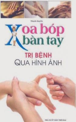 nhasachmienphi-xoa-bop-ban-tay-tri-benh-qua-hinh-anh