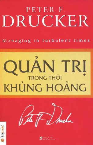 quan-tri-trong-thoi-khung-hoang-peter-f-drucker