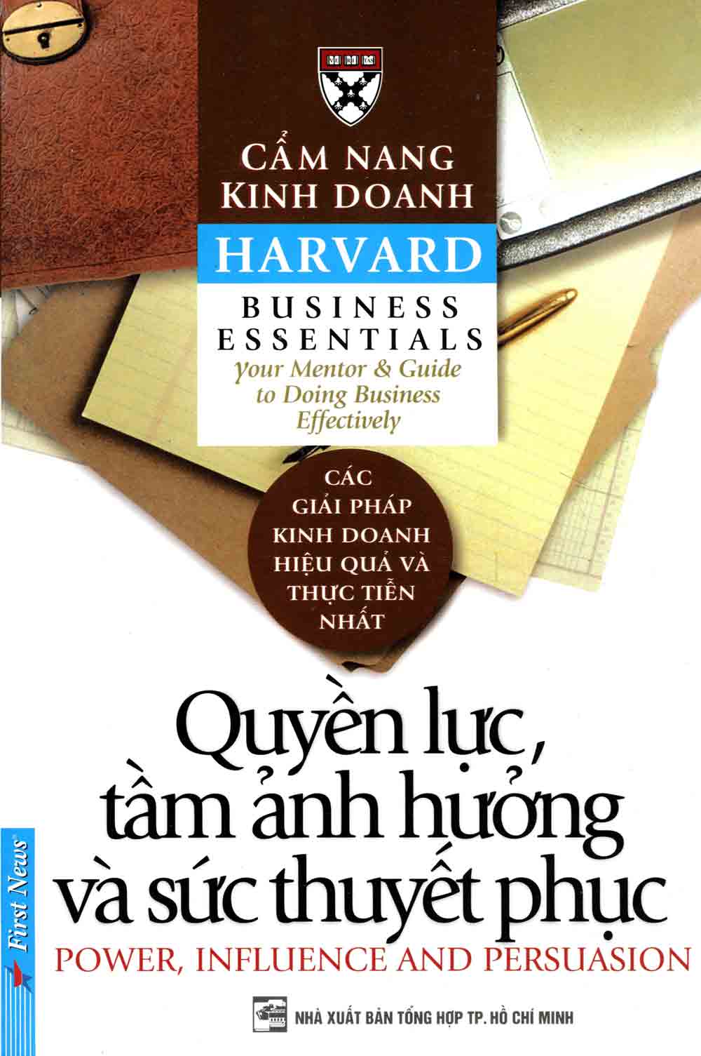 quyen-luc-tam-anh-huong-va-suc-thuyet-phuc-first-news