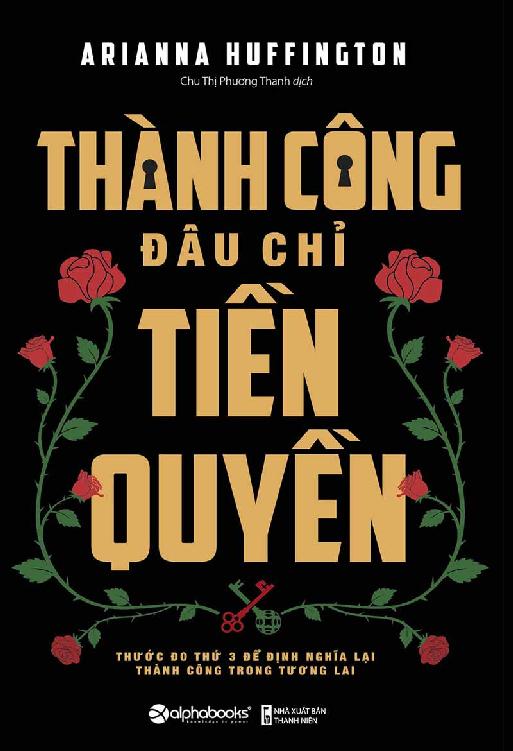 thanh-cong-dau-chi-tien-quyen-arianna-huffington